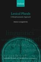 Lexical Plurals: A Morphosemantic Approach - Paolo Acquaviva - cover