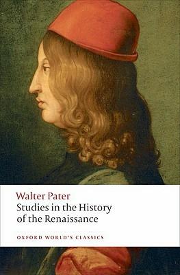 Studies in the History of the Renaissance - Walter Pater - cover