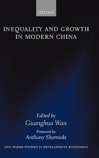 Inequality and Growth in Modern China - cover