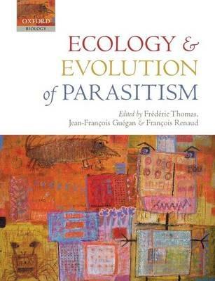 Ecology and Evolution of Parasitism - cover