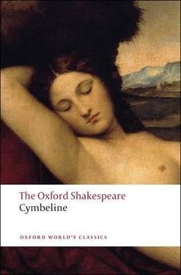 Cymbeline: The Oxford Shakespeare - William Shakespeare - cover