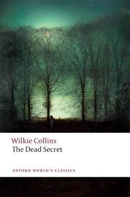 The Dead Secret - Wilkie Collins - cover