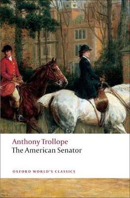 The American Senator - Anthony Trollope - cover