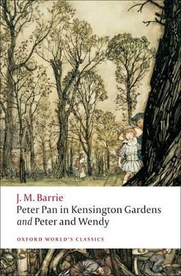 Peter Pan in Kensington Gardens / Peter and Wendy - J. M. Barrie - cover