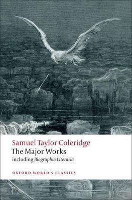 Samuel Taylor Coleridge - The Major Works - Samuel Taylor Coleridge - cover