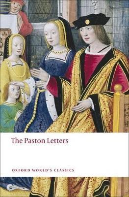 The Paston Letters: A Selection in Modern Spelling - cover