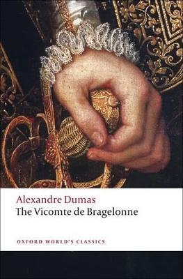 The Vicomte de Bragelonne - Alexandre Dumas - cover