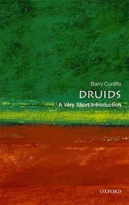 Druids: A Very Short Introduction - Barry Cunliffe - cover
