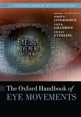 The Oxford Handbook of Eye Movements - cover