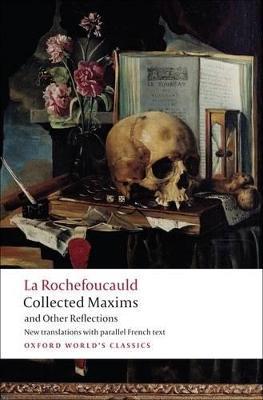 Collected Maxims and Other Reflections - François de La Rochefoucauld - cover