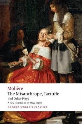 The Misanthrope, Tartuffe, and Other Plays - Molière - cover