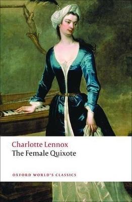 The Female Quixote: or The Adventures of Arabella - Charlotte Lennox - cover