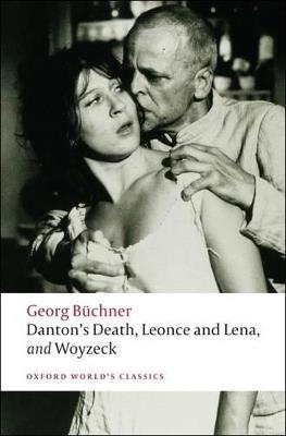 Danton's Death, Leonce and Lena, Woyzeck - Georg Büchner - cover