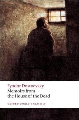 Memoirs from the House of the Dead - Fyodor Dostoevsky - cover