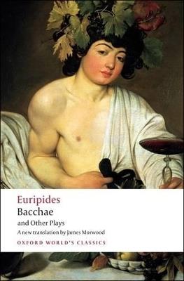 Bacchae and Other Plays - Euripides - cover