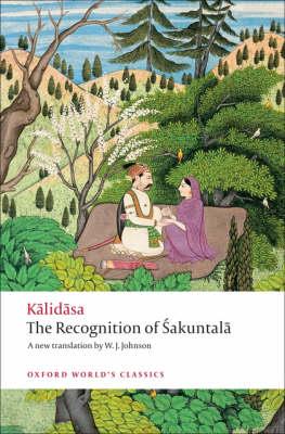 The Recognition of Sakuntala: A Play In Seven Acts - Kalidasa - cover