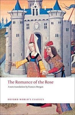 The Romance of the Rose - Guillaume de Lorris,Jean de Meun - cover