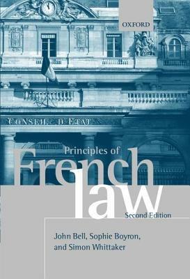 Principles of French Law - John Bell,Sophie Boyron,Simon Whittaker - cover