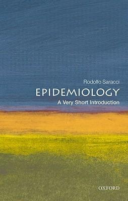 Epidemiology: A Very Short Introduction - Rodolfo Saracci - cover