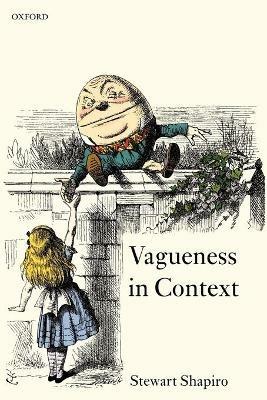 Vagueness in Context - Stewart Shapiro - cover