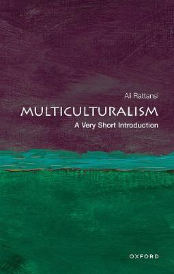 Multiculturalism: A Very Short Introduction - Ali Rattansi - cover