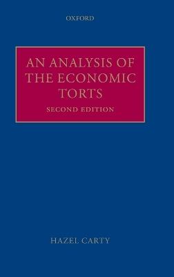 An Analysis of the Economic Torts - Hazel Carty - cover
