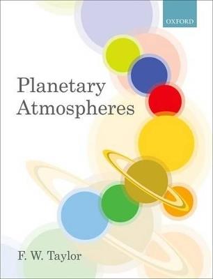 Planetary Atmospheres - F.W. Taylor - cover