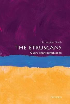 The Etruscans: A Very Short Introduction - Christopher Smith - cover