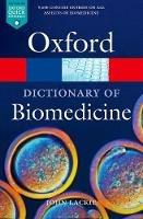 A Dictionary of Biomedicine - John M. Lackie - cover