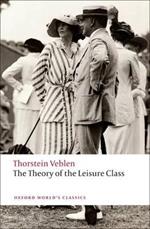 The Theory of the Leisure Class