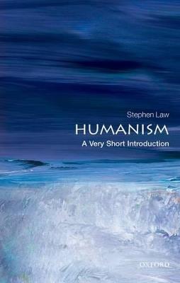 Humanism: A Very Short Introduction - Stephen Law - cover