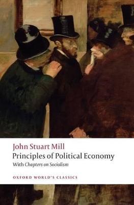 Principles of Political Economy and Chapters on Socialism - John Stuart Mill - cover