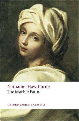 The Marble Faun - Nathaniel Hawthorne - cover