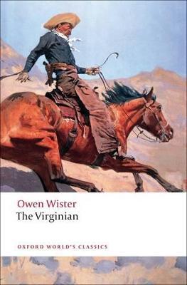 The Virginian: A Horseman of the Plains - Owen Wister - cover