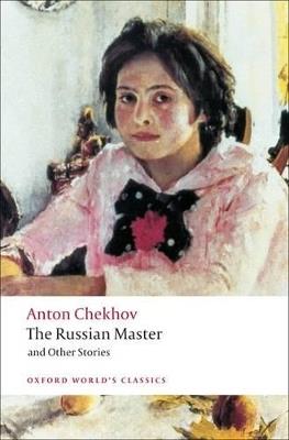The Russian Master and other Stories - Anton Chekhov - cover