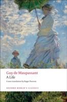 A Life: The Humble Truth - Guy de Maupassant - cover