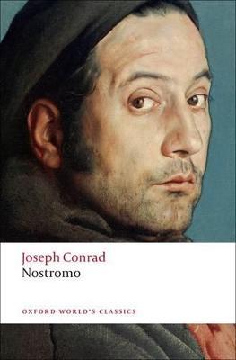 Nostromo: A Tale of the Seaboard - Joseph Conrad - cover
