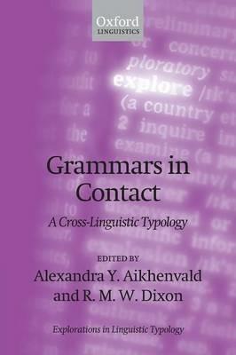 Grammars in Contact: A Cross-Linguistic Typology - cover