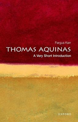 Thomas Aquinas: A Very Short Introduction - Fergus Kerr - cover