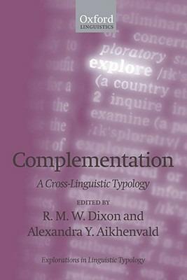 Complementation: A Cross-Linguistic Typology - cover