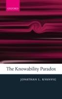 The Knowability Paradox - Jonathan L. Kvanvig - cover