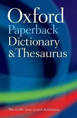 Oxford Paperback Dictionary & Thesaurus - Oxford Languages - cover