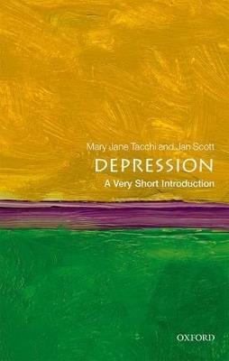 Depression: A Very Short Introduction - Mary Jane Tacchi,Jan Scott - cover