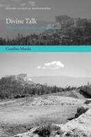 Divine Talk: Religious Argumentation in Demosthenes - Gunther Martin - cover