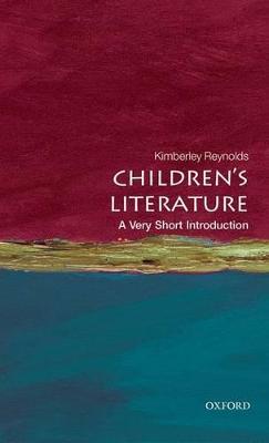 Children's Literature: A Very Short Introduction - Kimberley Reynolds - cover