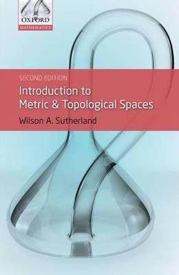 Introduction to Metric and Topological Spaces - Wilson A. Sutherland - cover
