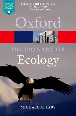 A Dictionary of Ecology - Michael Allaby - cover