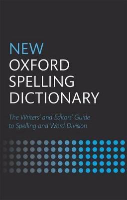 New Oxford Spelling Dictionary - Oxford Languages - cover
