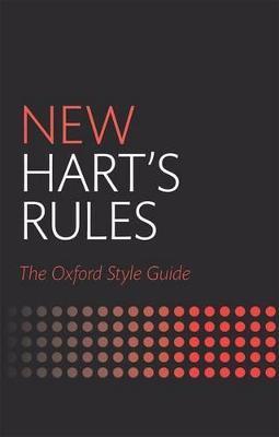 New Hart's Rules: The Oxford Style Guide - cover