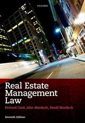 Real Estate Management Law - Richard Card,John Murdoch,Sandi Murdoch - cover